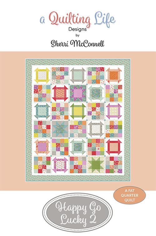A Quilting Life HAPPY GO LUCKY 2 Pattern