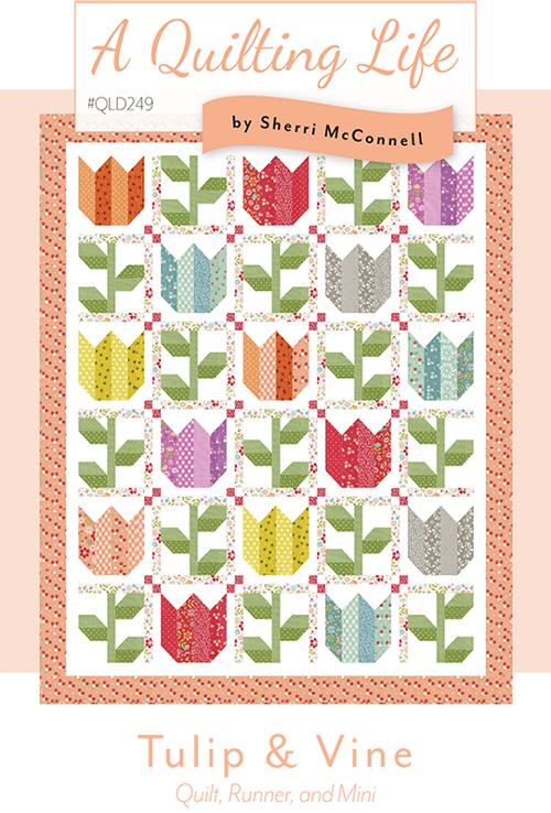 A Quilting Life TULIP & VINE Jelly Roll Quilt & TablerunnerPattern