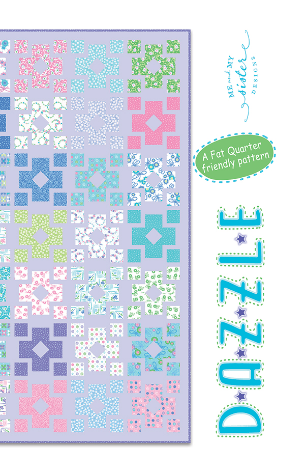 Me & My Sister DAZZLE Fat Eighth Pattern