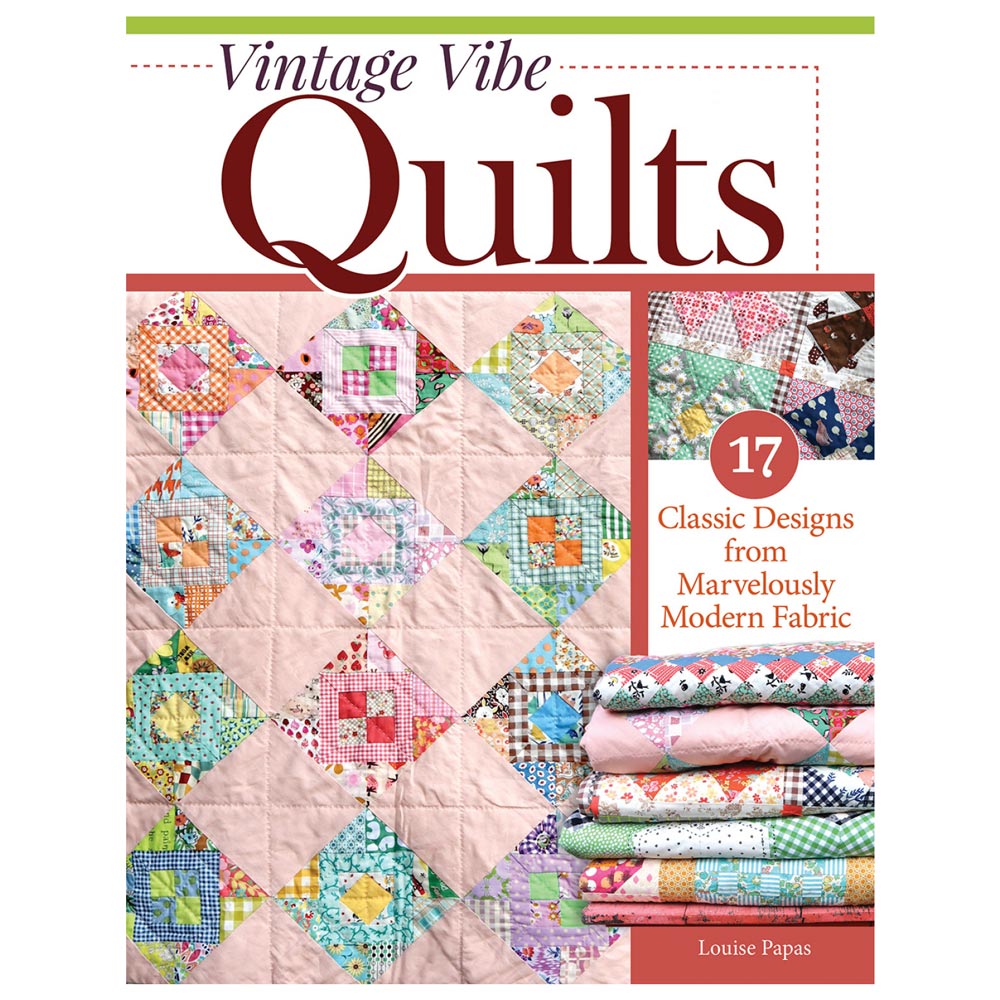 Vintage Vibe Quilts Book