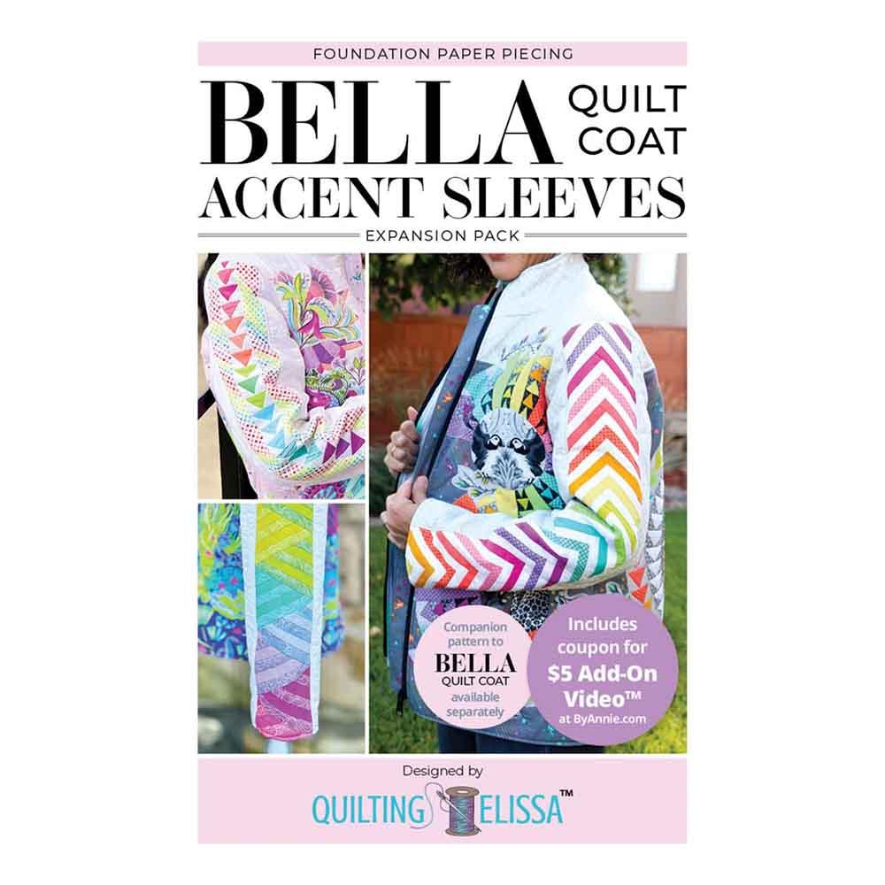 Bella Accent Sleeves - FPP Expansion Pack (for Bella Quilted Coat) - Quilting Elissa - By Annie