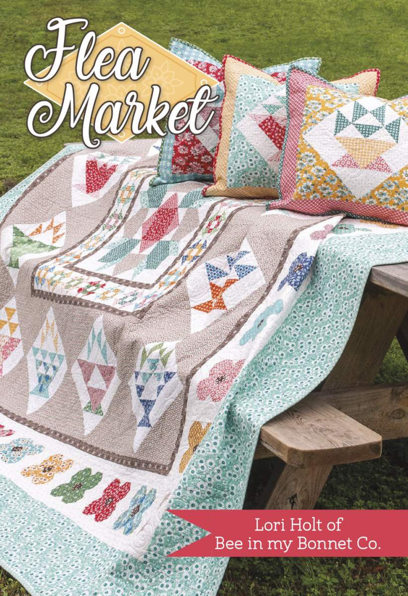 Flea Market Queen-Size Pattern Book by Lori Holt of Bee My Bonnet for It's Sew Emma