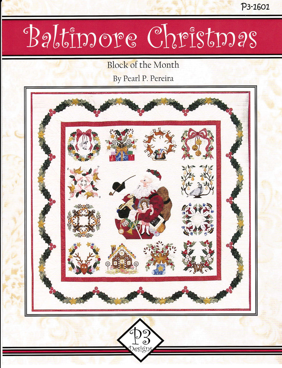 Baltimore Christmas Complete Pattern Set by Pearl Pereira - Pattern Only