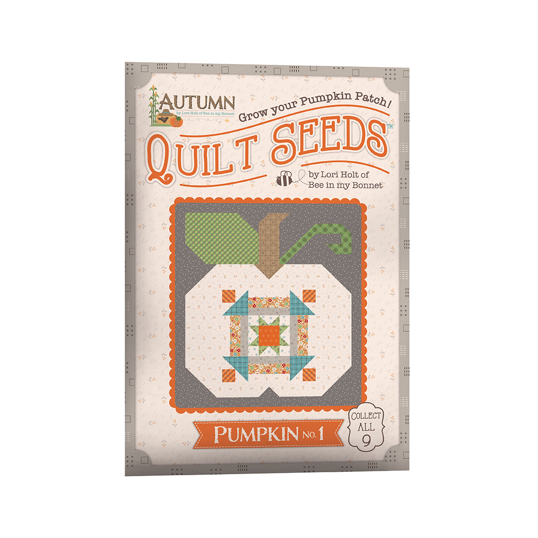 Autumn Quilt Seeds Pumpkin #1 Pattern by Lori Holt of Bee in my Bonnet