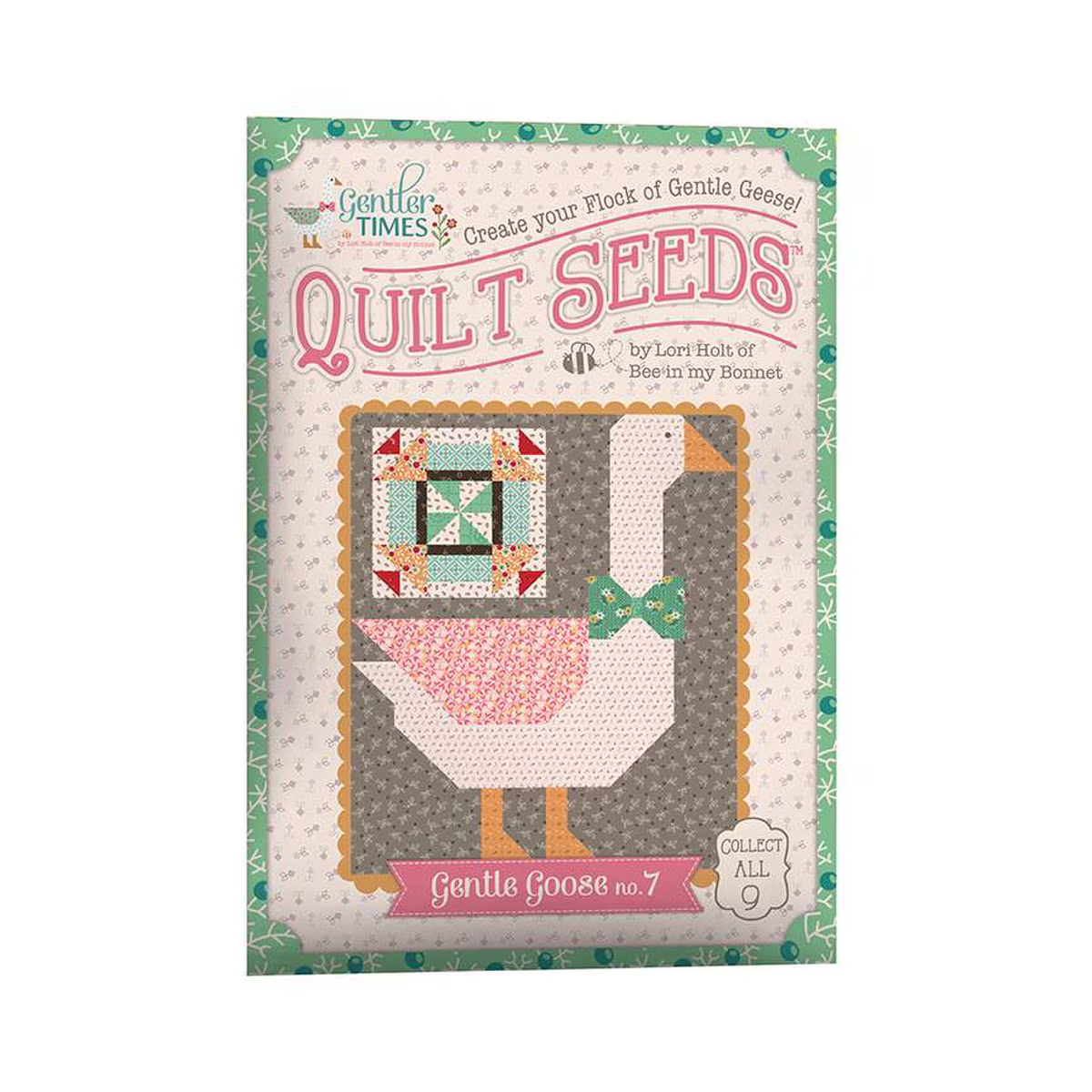 Lori Holt Gentler Times Quilt Seeds No. 7