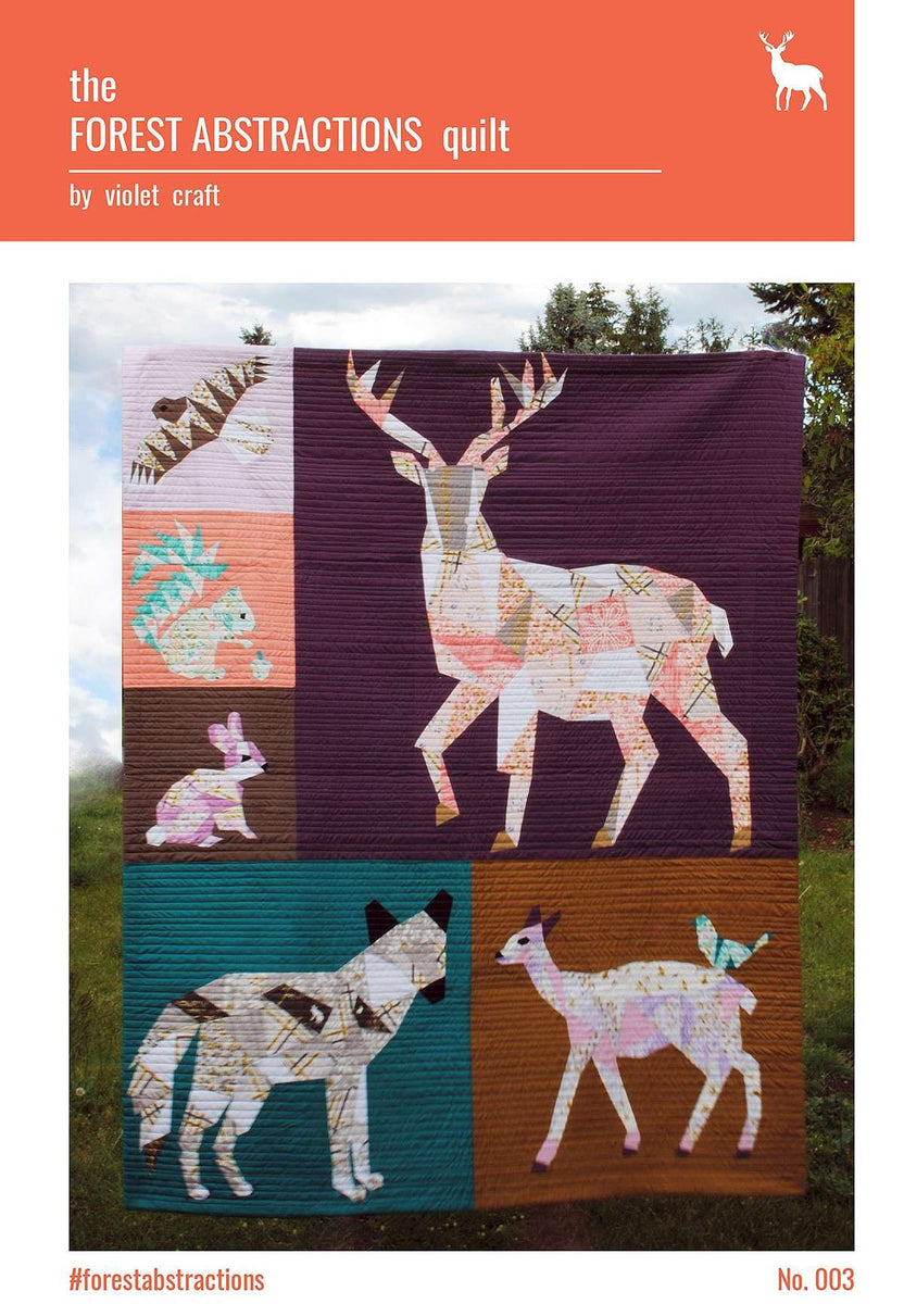 Forest Abstractions Quilt Pattern by Violet Craft