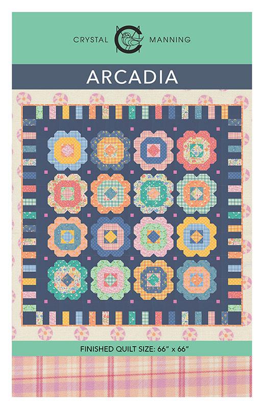 Arcadia Quilt Pattern by Crystal Manning