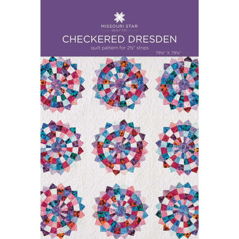 Checkered Dresden Quilt Pattern by Missouri Star by Missouri Star Quilt Co.