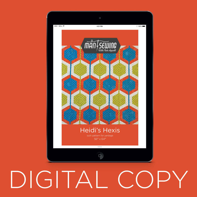 Digital Download - Heidi's Hexis Quilt Pattern from Man Sewing by Rob AppellforMissouri Star Quilt Co.