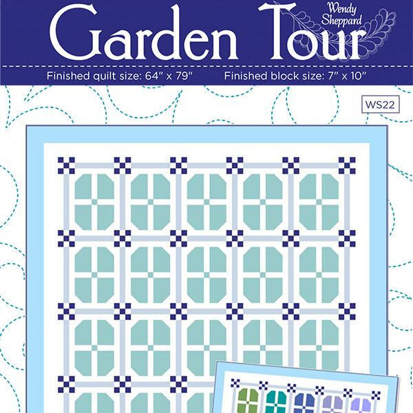 LAST CALL Garden Tour Quilt Pattern, Wendy Sheppard WS22