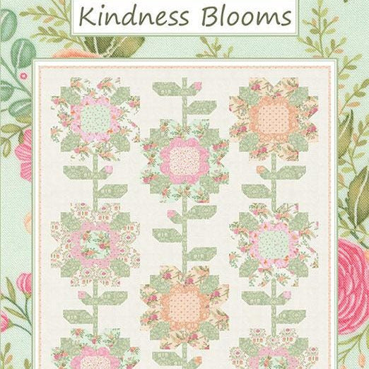Kindness Blooms Quilt Pattern, Coach House Designs CHD2520