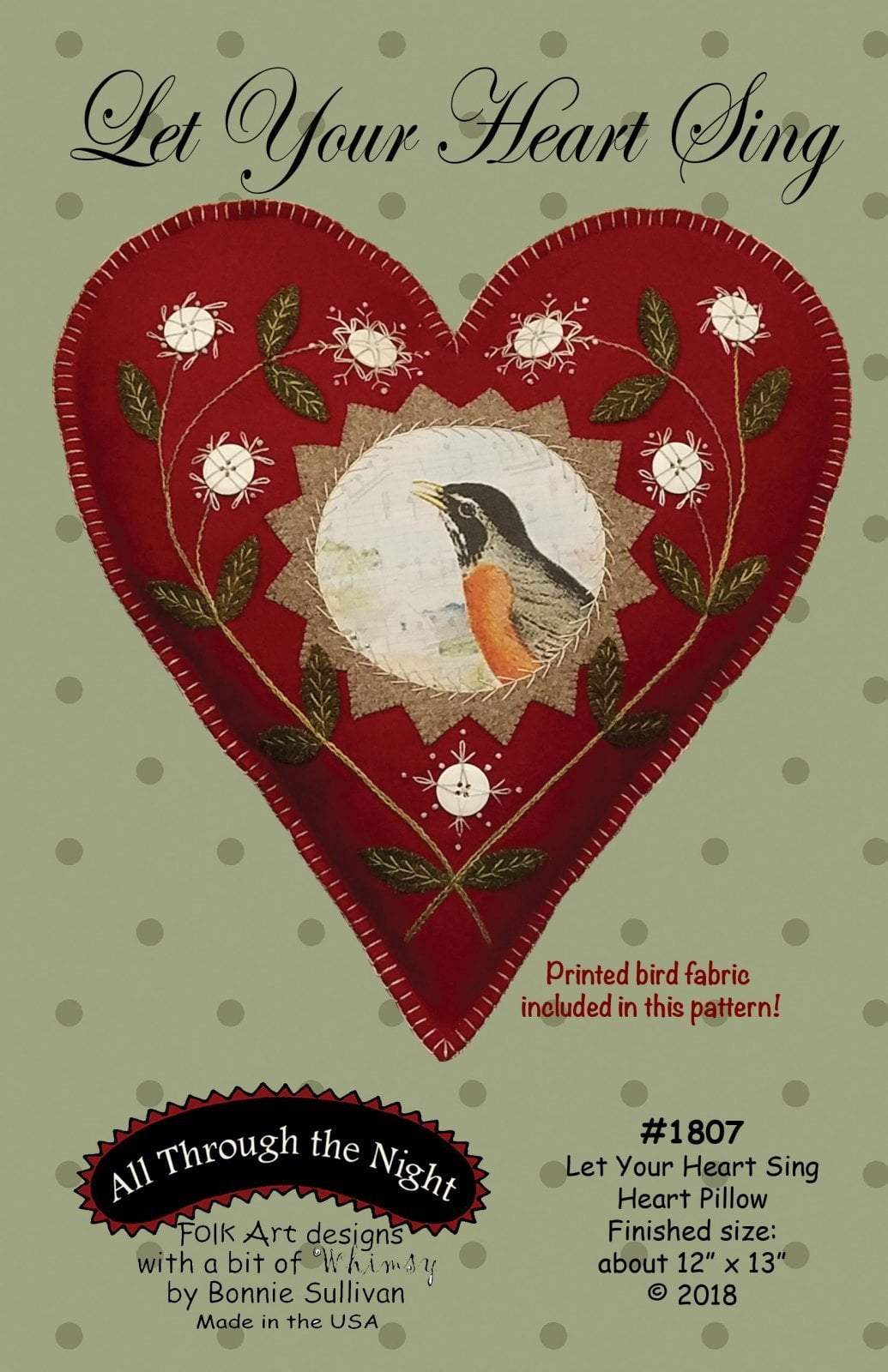 Let Your Heart Sing - Preprinted embroidery applique pattern - Bonnie Sullivan - Flannel or Wool - Primitive, applique