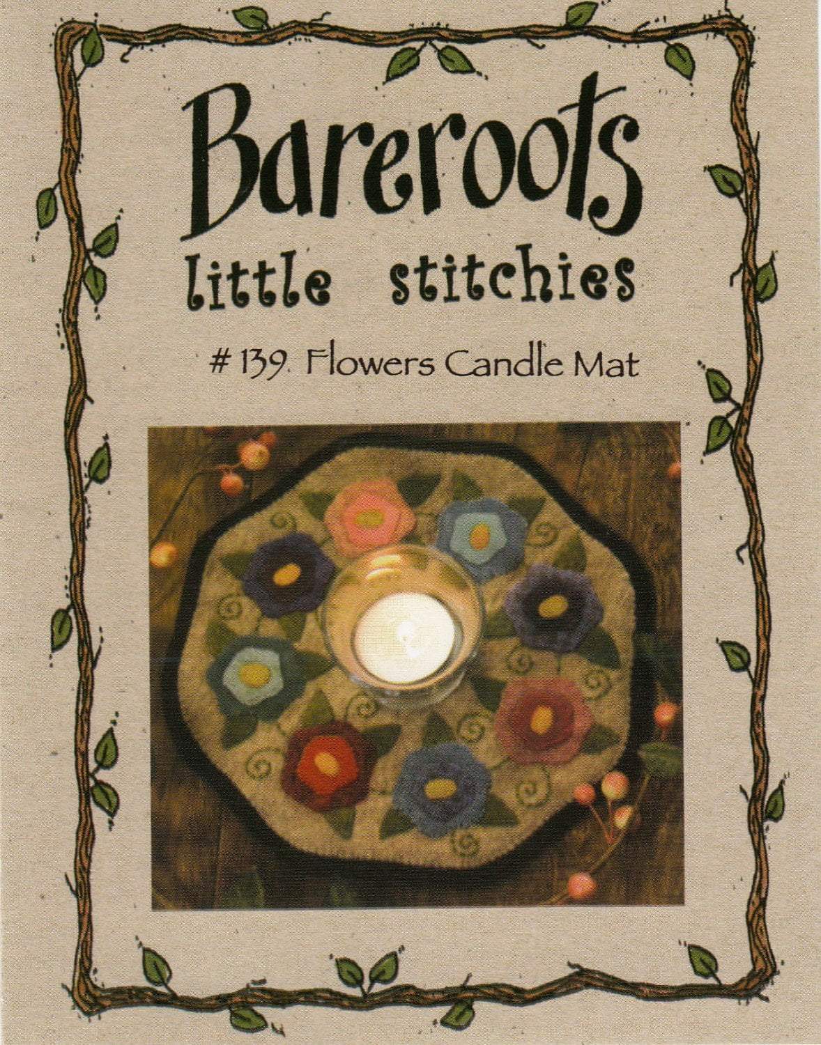 Little Stitchies Wool Felt PATTERN ONLY - Flowers Candle Mat- # 139 Bareroots by Barri Sue Gaudet - Primitive