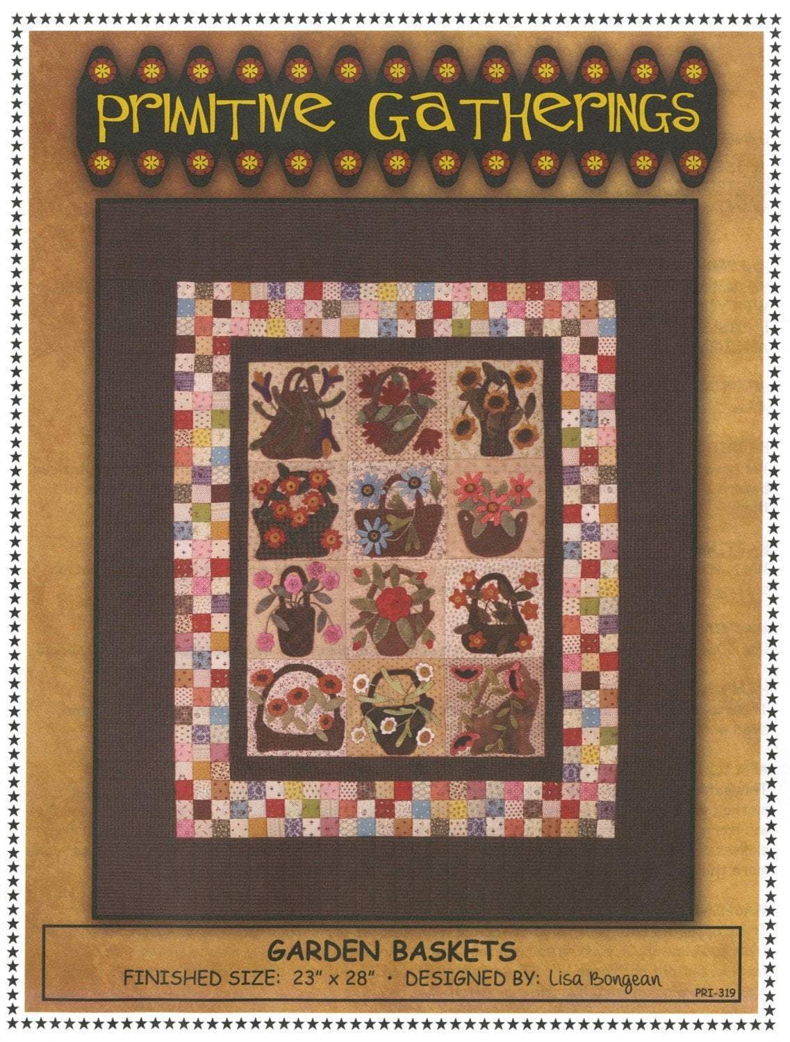 Primitive Gatherings - Garden Baskets - Quilt or wall hanging Pattern - Designed by Lisa Bongean - Flannel, Wool applique - garden, basket